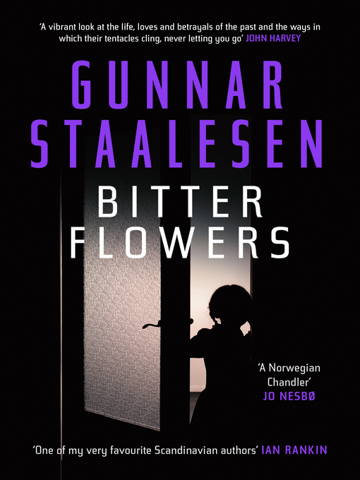 Title details for Bitter Flowers by Gunnar Staalesen - Available